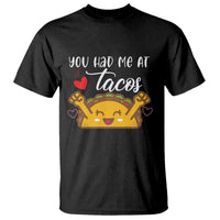 Funny Taco Lover T Shirt You Had Me At Tacos - Wonder Print Shop