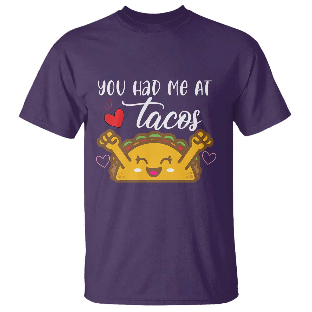 Funny Taco Lover T Shirt You Had Me At Tacos - Wonder Print Shop