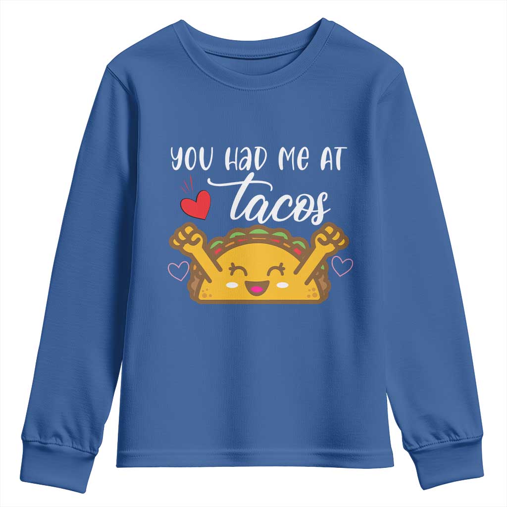 Funny Taco Lover Youth Sweatshirt You Had Me At Tacos - Wonder Print Shop