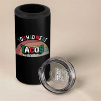 You Had Me At Tacos 4 in 1 Can Cooler Tumbler Tacos Lover Gift