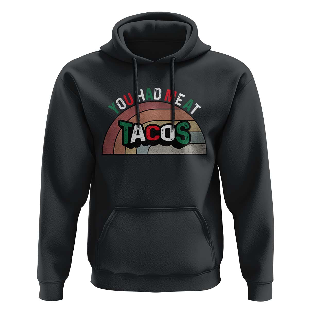 You Had Me At Tacos Hoodie Tacos Lover Gift - Wonder Print Shop