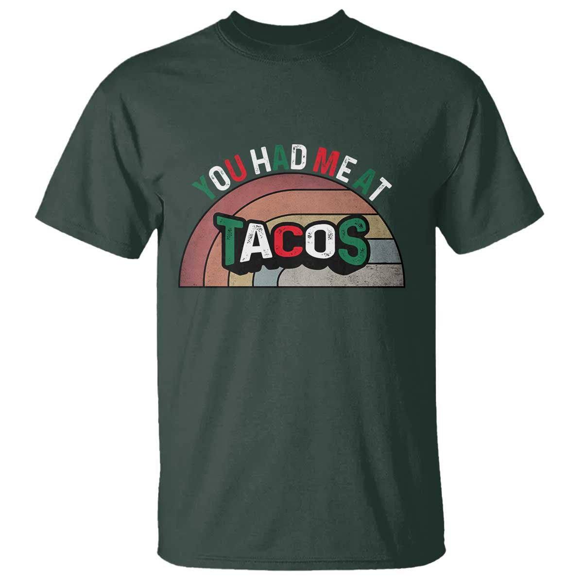 You Had Me At Tacos T Shirt Tacos Lover Gift - Wonder Print Shop