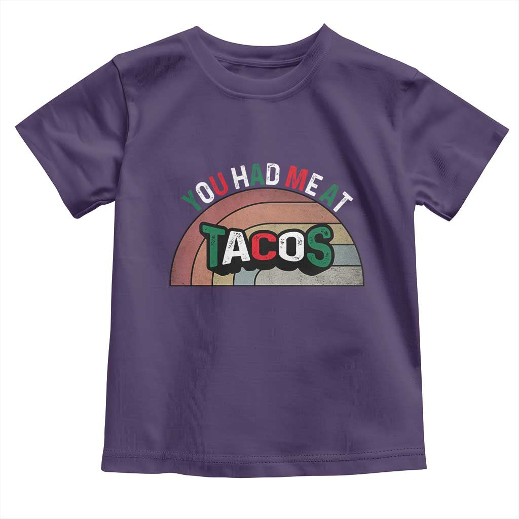 You Had Me At Tacos Toddler T Shirt Tacos Lover Gift - Wonder Print Shop