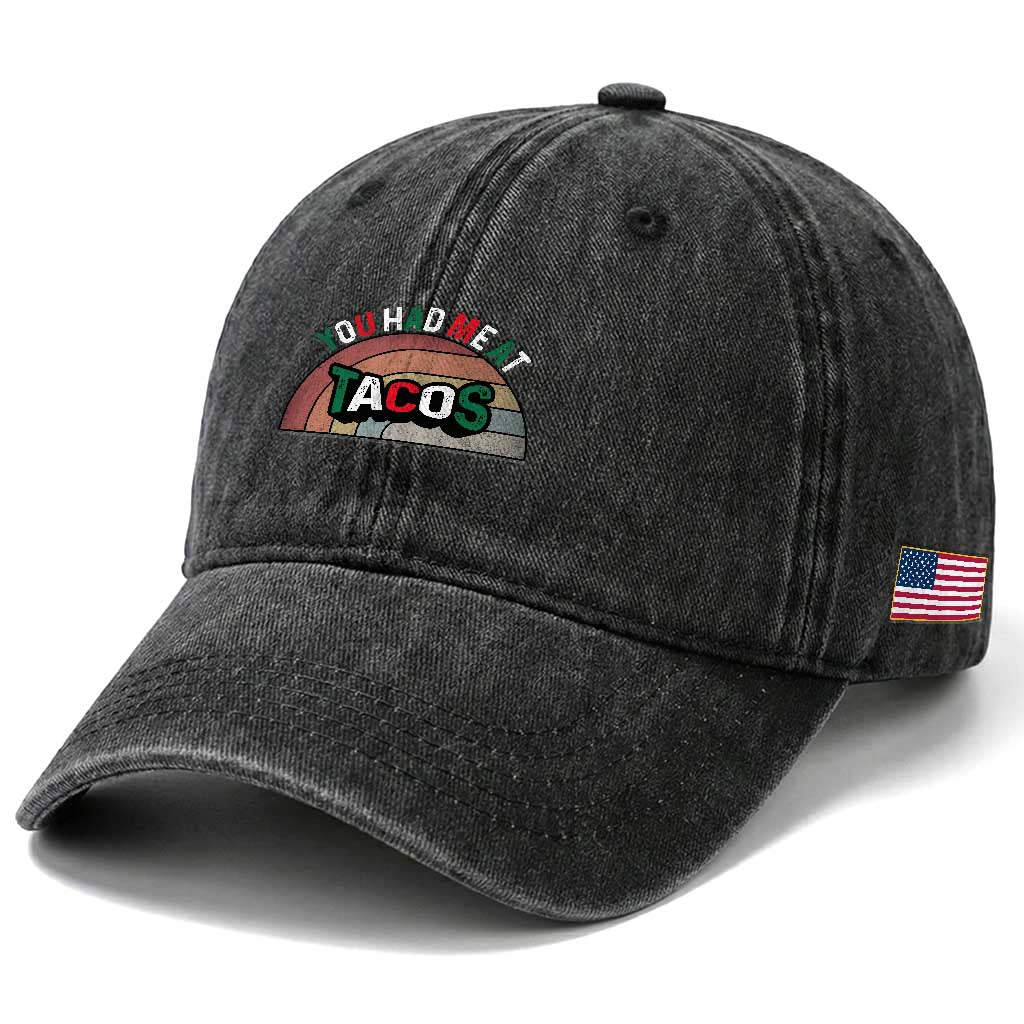 You Had Me At Tacos Washed Cotton Baseball Cap Tacos Lover Gift