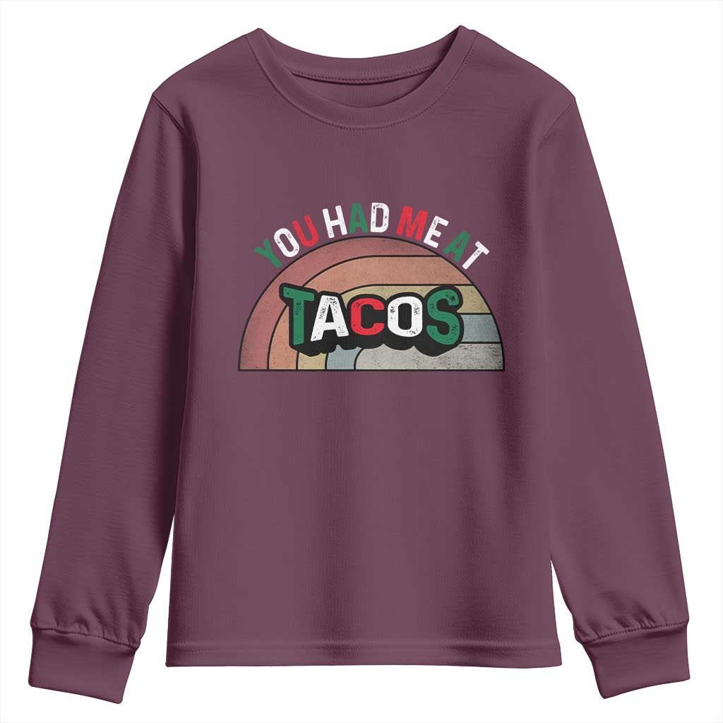 You Had Me At Tacos Youth Sweatshirt Tacos Lover Gift - Wonder Print Shop