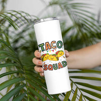Taco Squad Skinny Tumbler Funny Mexican Food Lovers Gift
