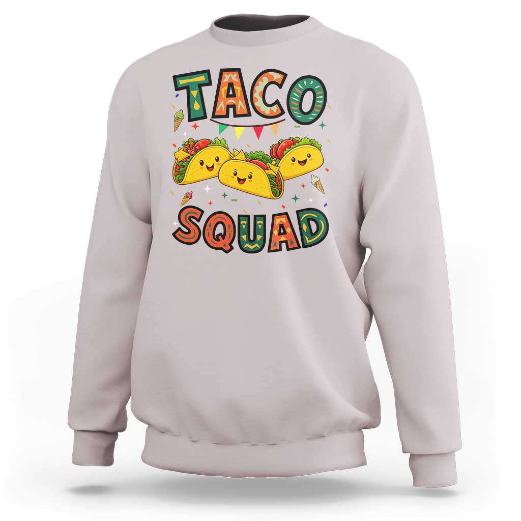 Taco Squad Sweatshirt Funny Mexican Food Lovers Gift - Wonder Print Shop