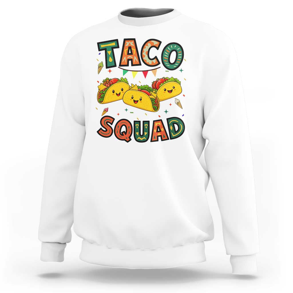 Taco Squad Sweatshirt Funny Mexican Food Lovers Gift - Wonder Print Shop