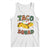 Taco Squad Tank Top Funny Mexican Food Lovers Gift - Wonder Print Shop