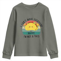 Funny Mexican Food Lover Youth Sweatshirt I Cant Make Everyone Happy Im Not A Taco - Wonder Print Shop