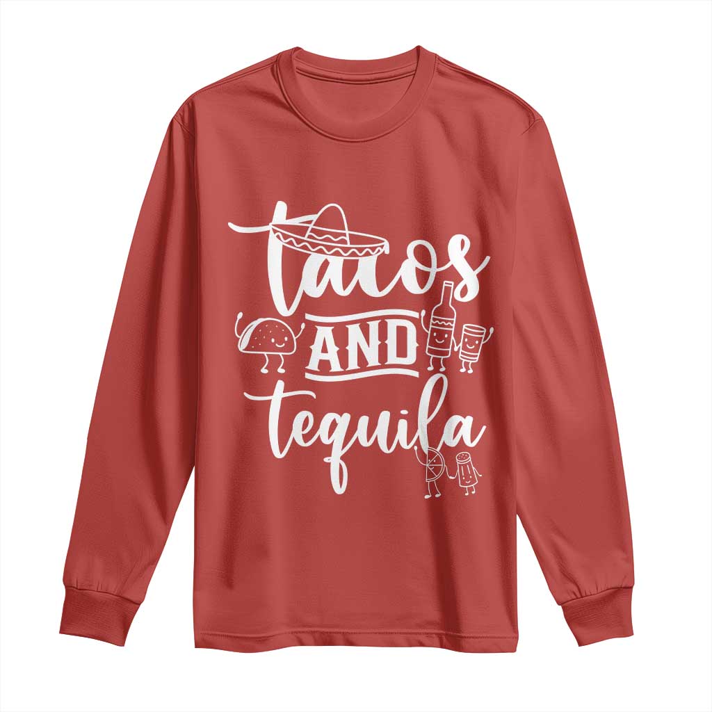 Tacos And Tequila Lover Long Sleeve Shirt Funny Humor Gift - Wonder Print Shop