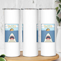 Funny Tacos Lover Skinny Tumbler Shark Attack Humor Gift