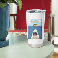 Funny Tacos Lover Tumbler Cup Shark Attack Humor Gift