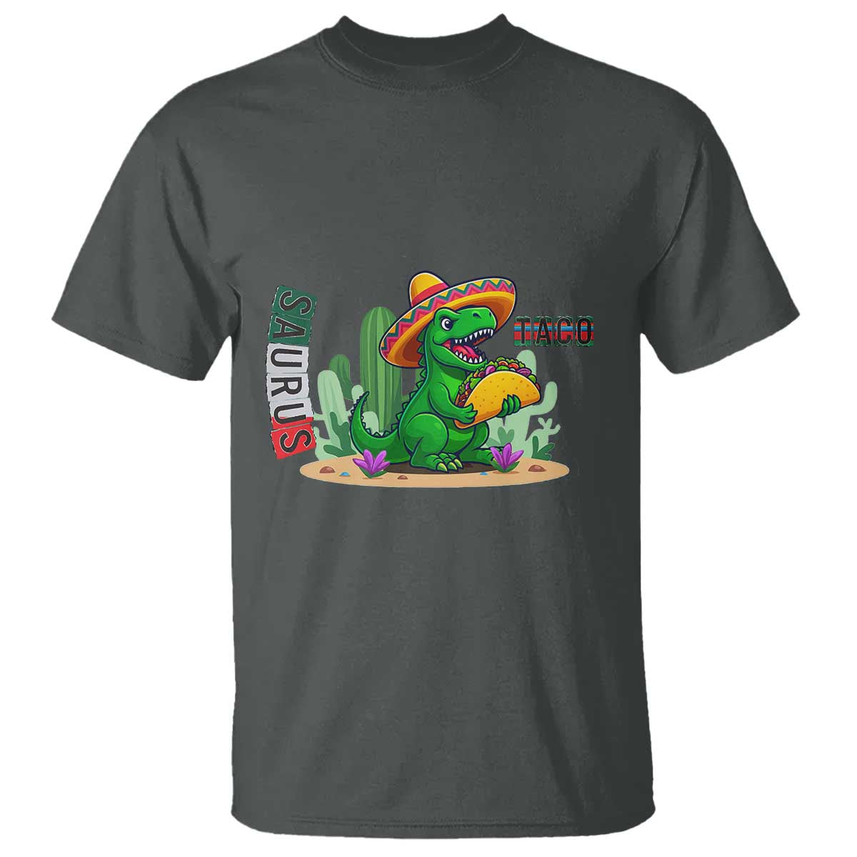 Mexican Food Lover Gift T Shirt Funny Dinosaur Taco Saurus - Wonder Print Shop