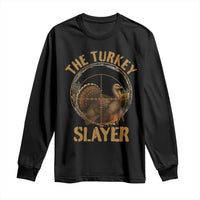 The Turkey Slayer Long Sleeve Shirt Funny Hunting Season Gift - Wonder Print Shop