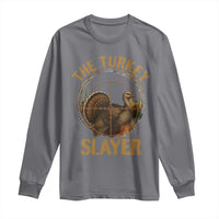 The Turkey Slayer Long Sleeve Shirt Funny Hunting Season Gift - Wonder Print Shop