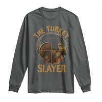 The Turkey Slayer Long Sleeve Shirt Funny Hunting Season Gift - Wonder Print Shop