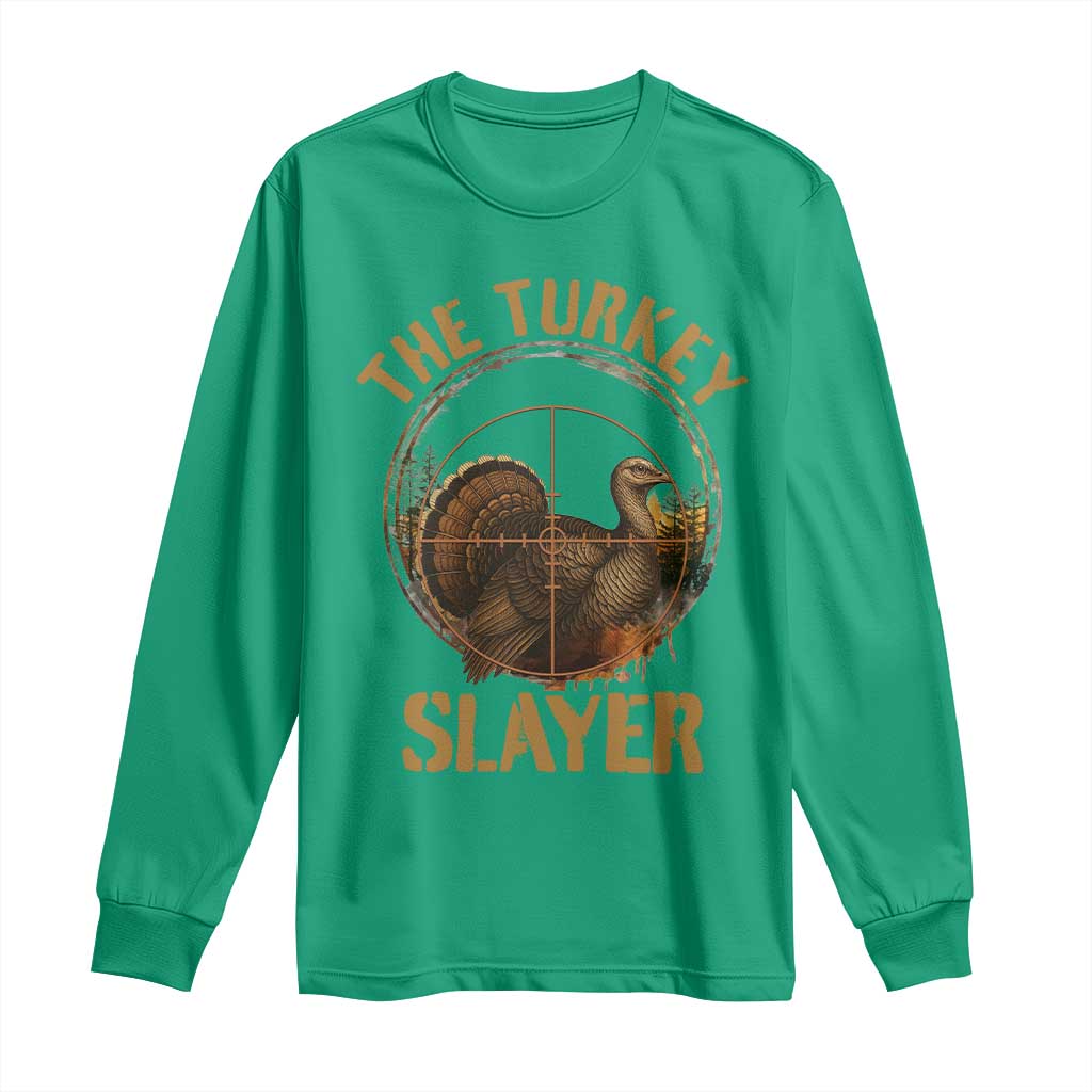 The Turkey Slayer Long Sleeve Shirt Funny Hunting Season Gift - Wonder Print Shop