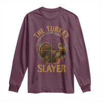 The Turkey Slayer Long Sleeve Shirt Funny Hunting Season Gift - Wonder Print Shop