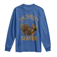 The Turkey Slayer Long Sleeve Shirt Funny Hunting Season Gift - Wonder Print Shop
