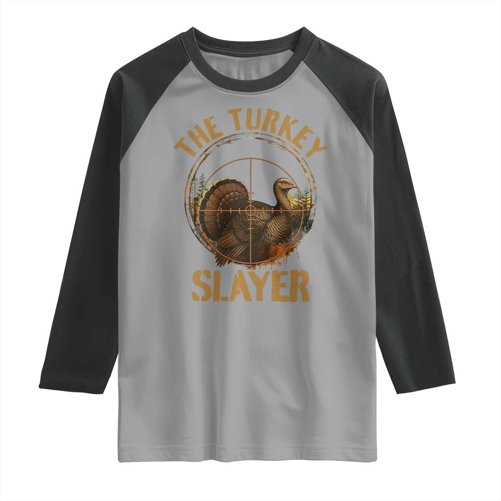The Turkey Slayer Raglan Shirt Funny Hunting Season Gift - Wonder Print Shop
