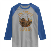 The Turkey Slayer Raglan Shirt Funny Hunting Season Gift - Wonder Print Shop