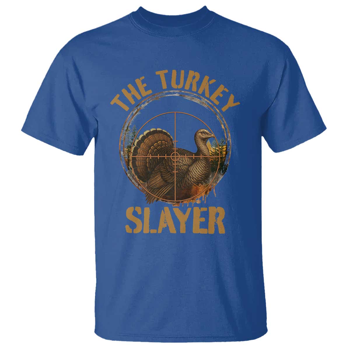 The Turkey Slayer T Shirt Funny Hunting Season Gift - Wonder Print Shop