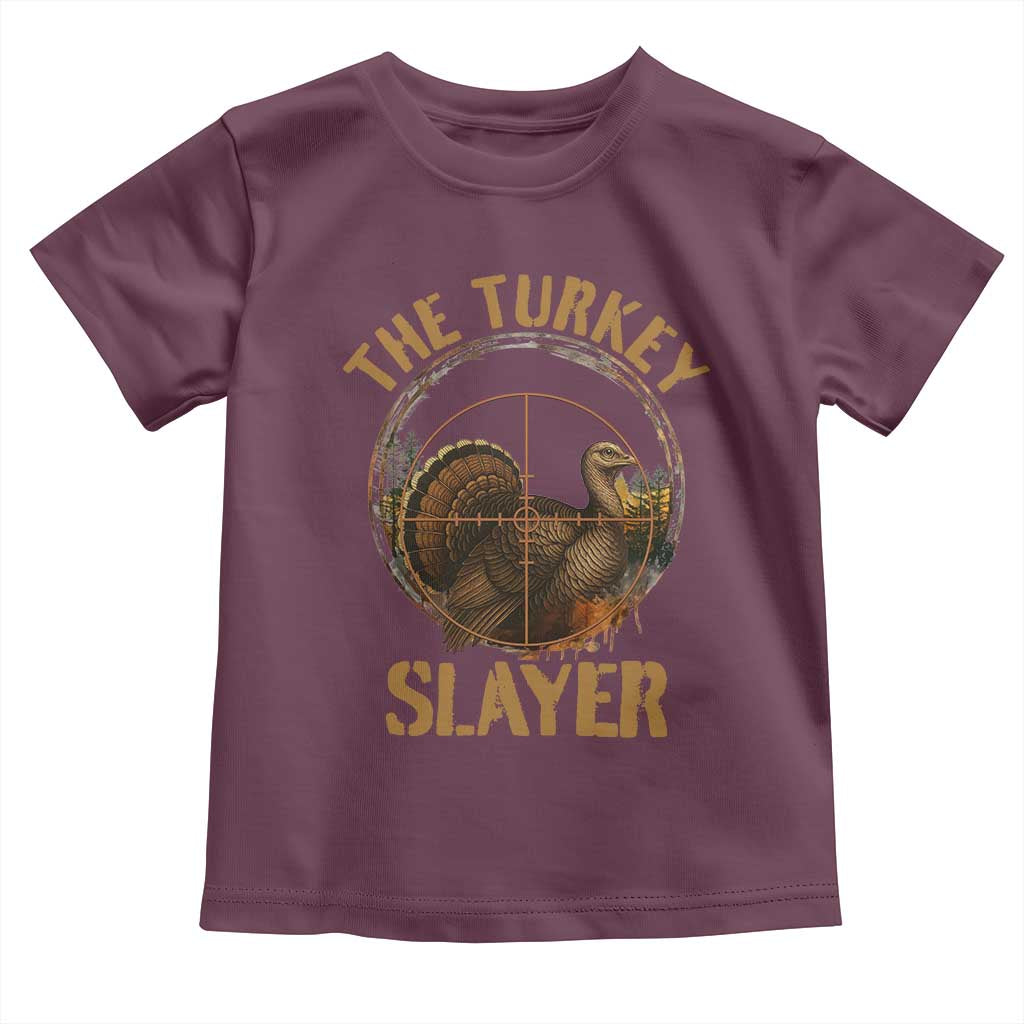 The Turkey Slayer Toddler T Shirt Funny Hunting Season Gift - Wonder Print Shop