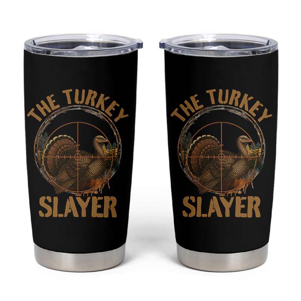 The Turkey Slayer Tumbler Cup Funny Hunting Season Gift - Wonder Print Shop