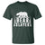 Bear Slayer T Shirt Hunting Season Gift - Wonder Print Shop