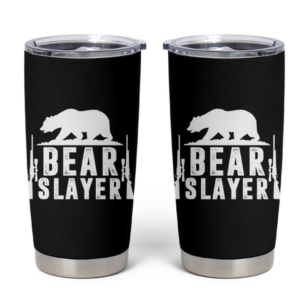 Bear Slayer Tumbler Cup Hunting Season Gift - Wonder Print Shop