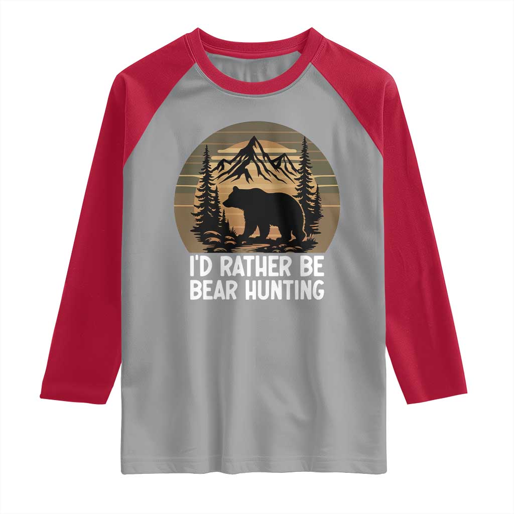 Id Rather Be Bear Hunting Raglan Shirt Retro Sunset Hunter Gift - Wonder Print Shop