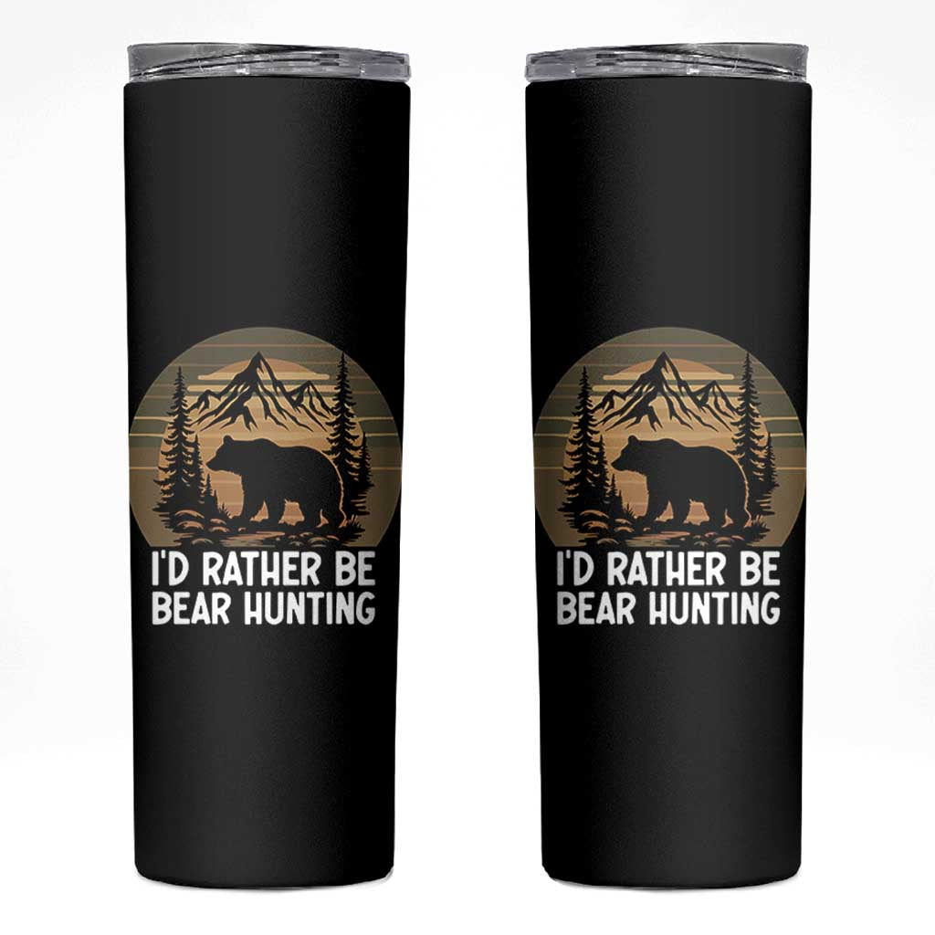 Id Rather Be Bear Hunting Skinny Tumbler Retro Sunset Hunter Gift - Wonder Print Shop