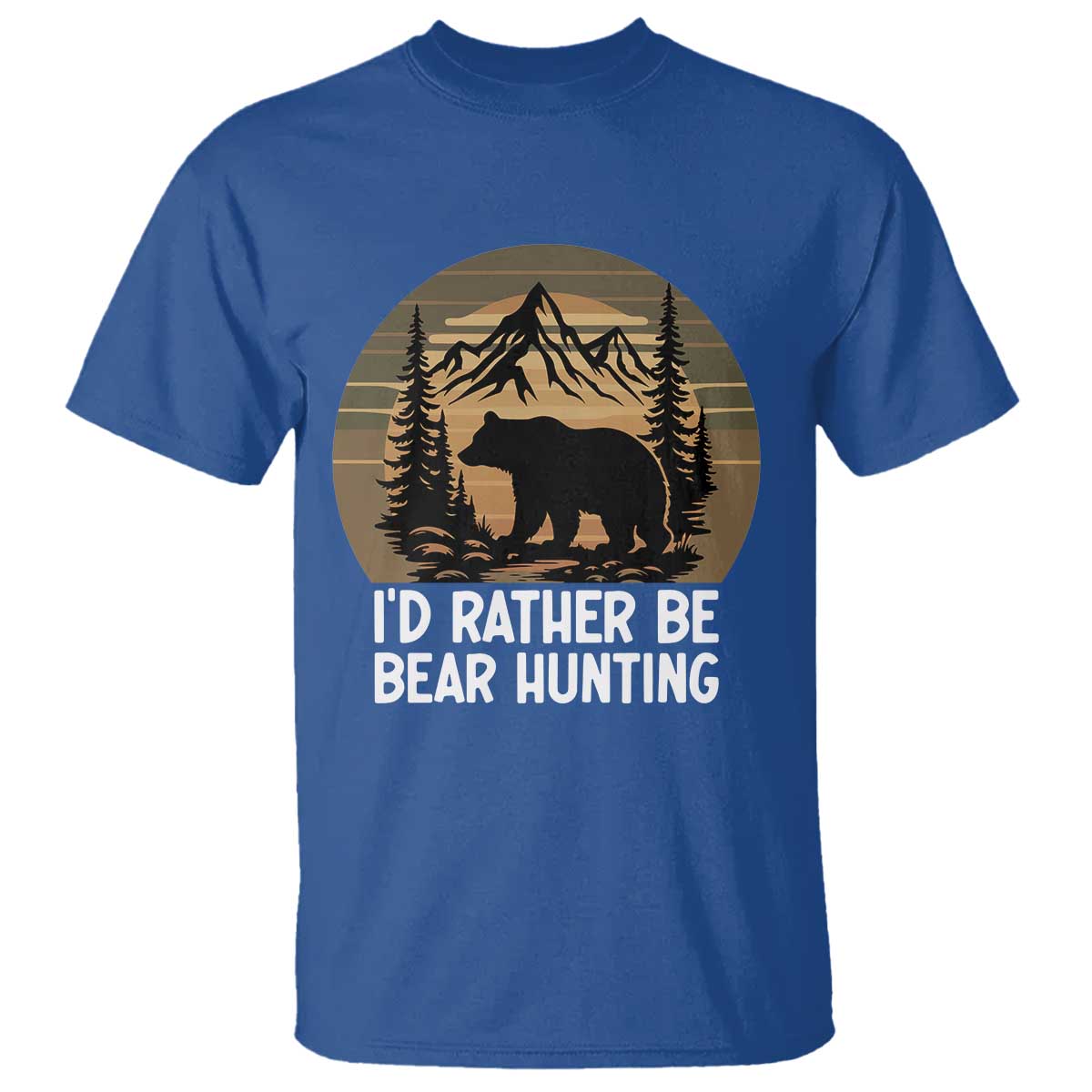 Id Rather Be Bear Hunting T Shirt Retro Sunset Hunter Gift - Wonder Print Shop