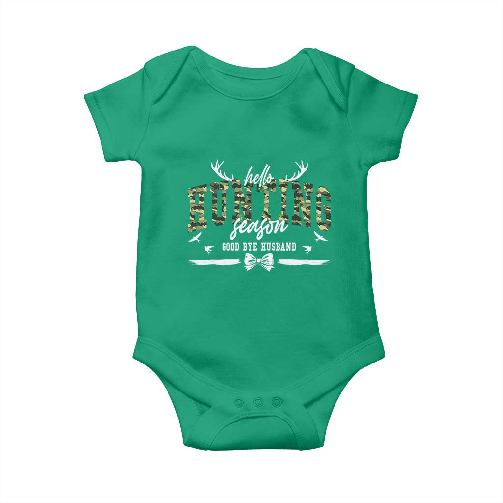 Funny Hunting Lover Baby Onesie Hello Hunting Season Goodbye Husband - Wonder Print Shop