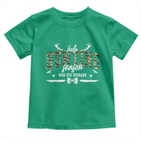 Funny Hunting Lover Toddler T Shirt Hello Hunting Season Goodbye Husband - Wonder Print Shop