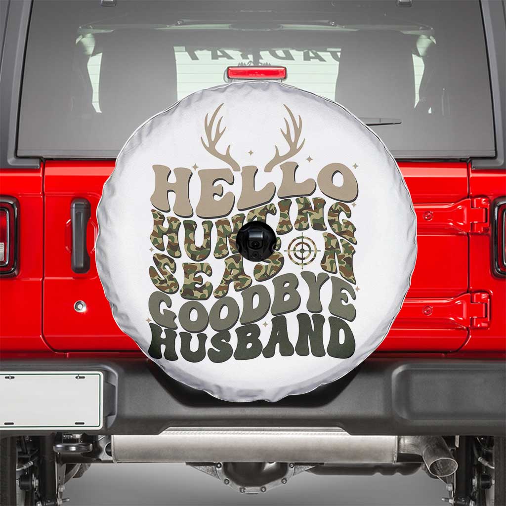 Hello Hunting Season Goodbye Husband Spare Tire Cover Funny Hunter Wife Gift - Wonder Print Shop