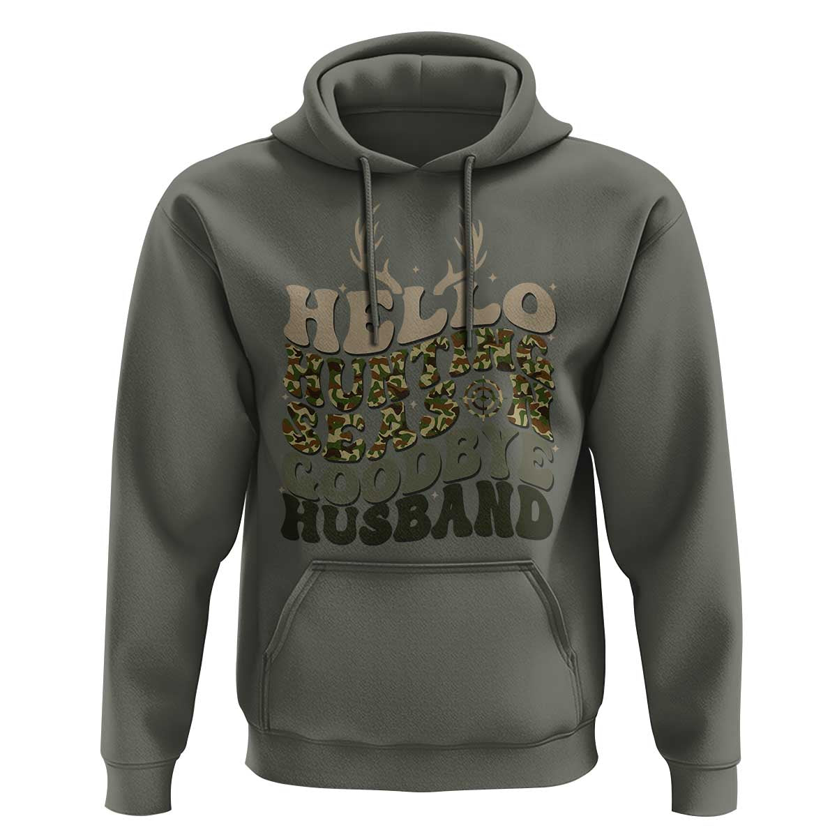 Hello Hunting Season Goodbye Husband Hoodie Funny Hunter Wife Gift - Wonder Print Shop