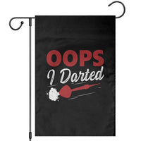 Dart Player Sarcasm Gift Garden Flag Funny Oops I Darted - Wonder Print Shop