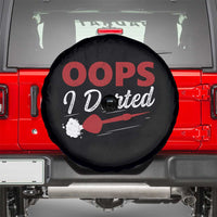 Dart Player Sarcasm Gift Spare Tire Cover Funny Oops I Darted - Wonder Print Shop
