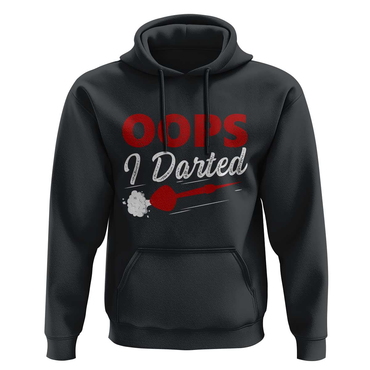 Dart Player Sarcasm Gift Hoodie Funny Oops I Darted - Wonder Print Shop