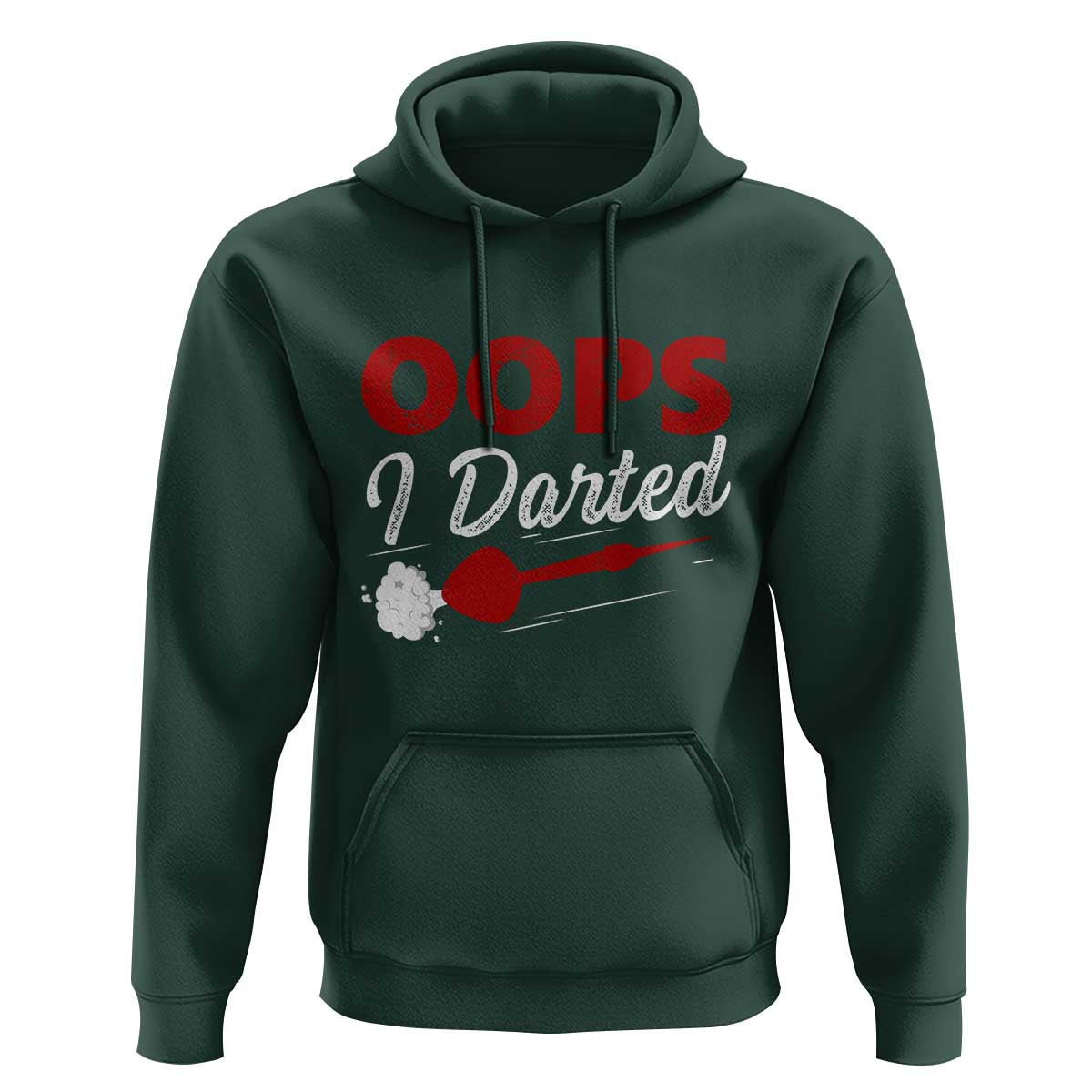 Dart Player Sarcasm Gift Hoodie Funny Oops I Darted - Wonder Print Shop