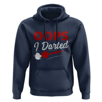 Dart Player Sarcasm Gift Hoodie Funny Oops I Darted - Wonder Print Shop