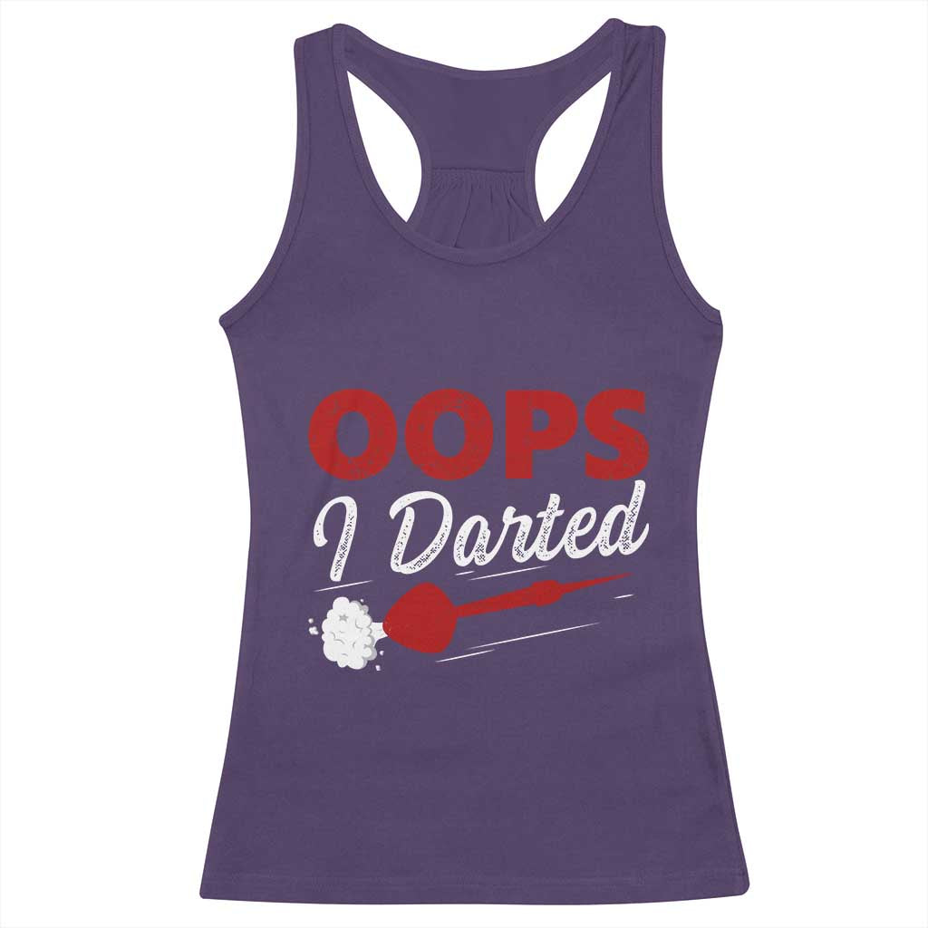 Dart Player Sarcasm Gift Racerback Tank Top Funny Oops I Darted - Wonder Print Shop