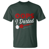 Dart Player Sarcasm Gift T Shirt Funny Oops I Darted - Wonder Print Shop