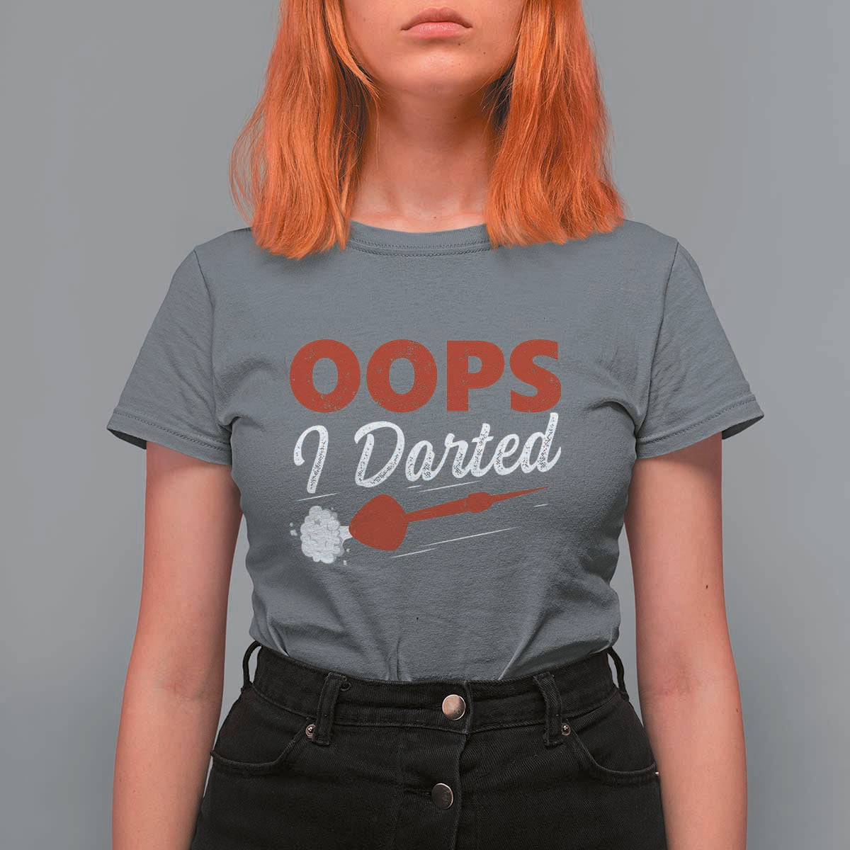 Dart Player Sarcasm Gift T Shirt For Women Funny Oops I Darted - Wonder Print Shop