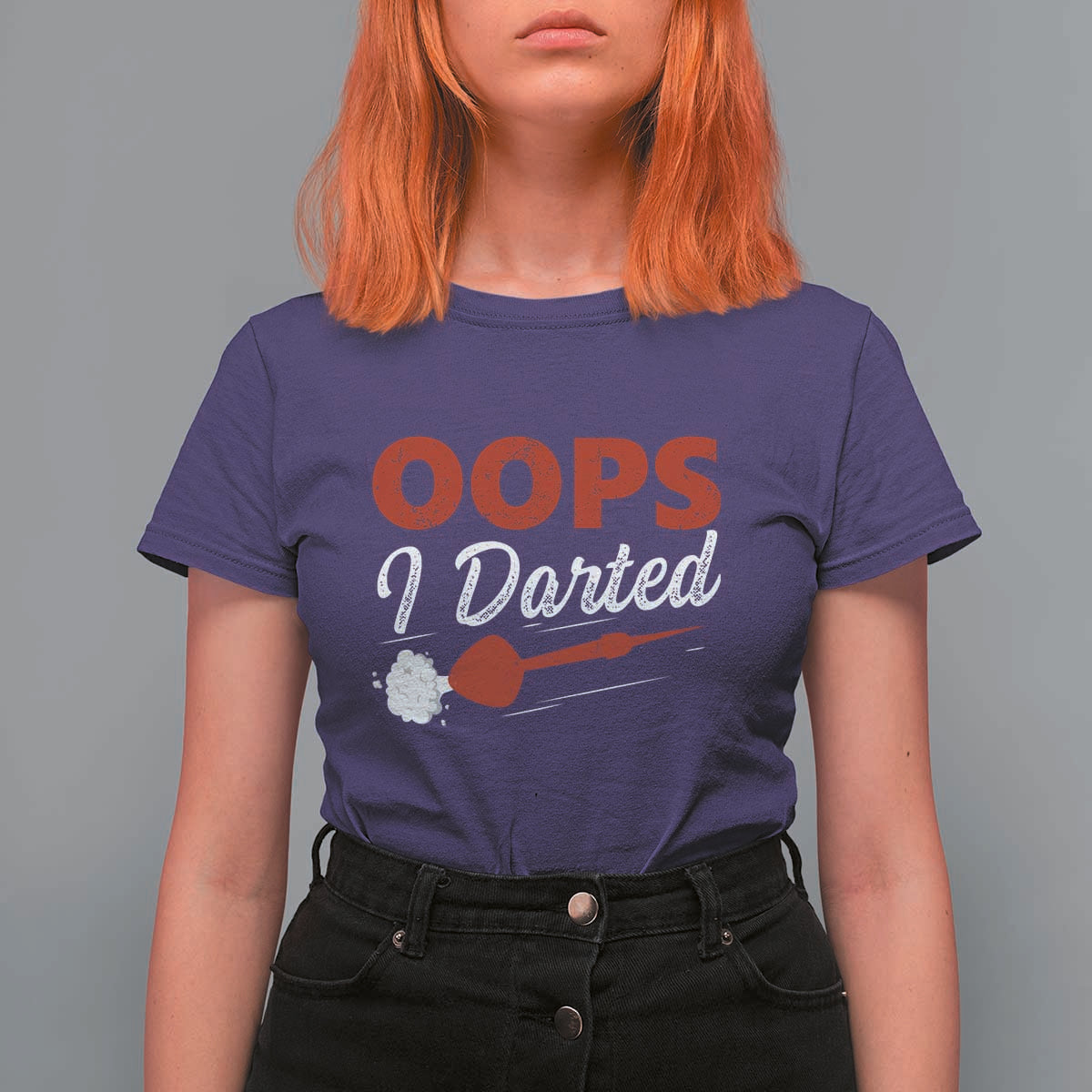 Dart Player Sarcasm Gift T Shirt For Women Funny Oops I Darted - Wonder Print Shop