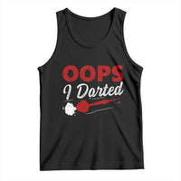 Dart Player Sarcasm Gift Tank Top Funny Oops I Darted - Wonder Print Shop
