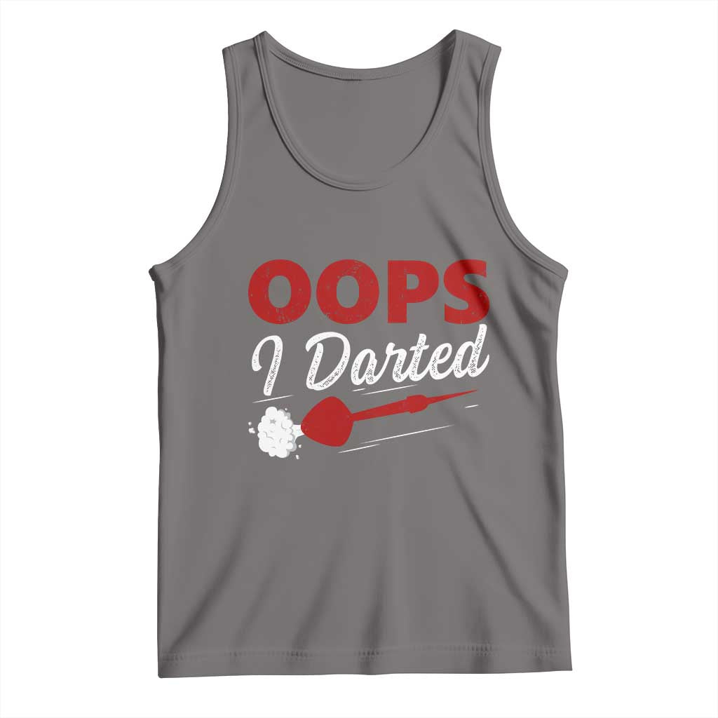 Dart Player Sarcasm Gift Tank Top Funny Oops I Darted - Wonder Print Shop