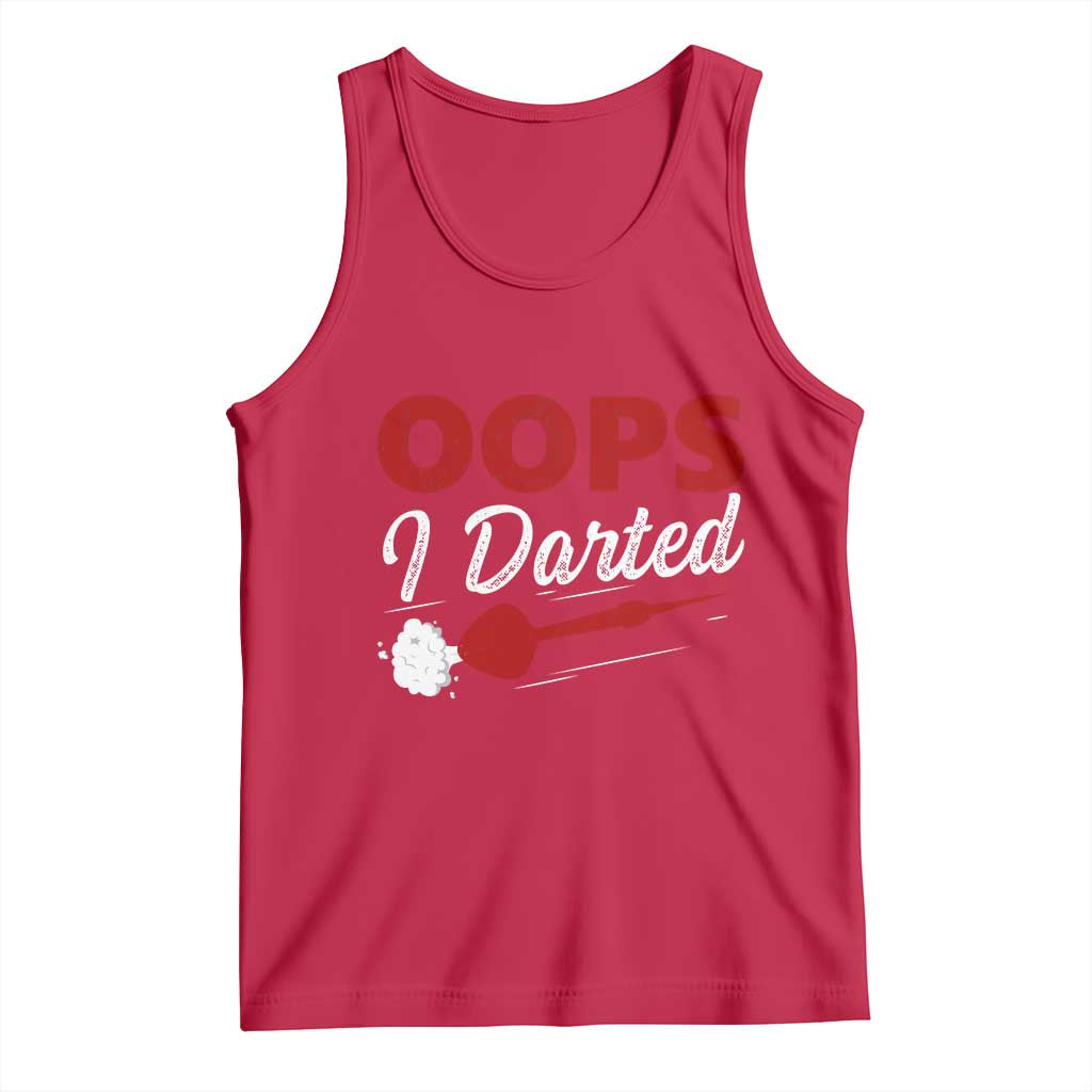 Dart Player Sarcasm Gift Tank Top Funny Oops I Darted - Wonder Print Shop